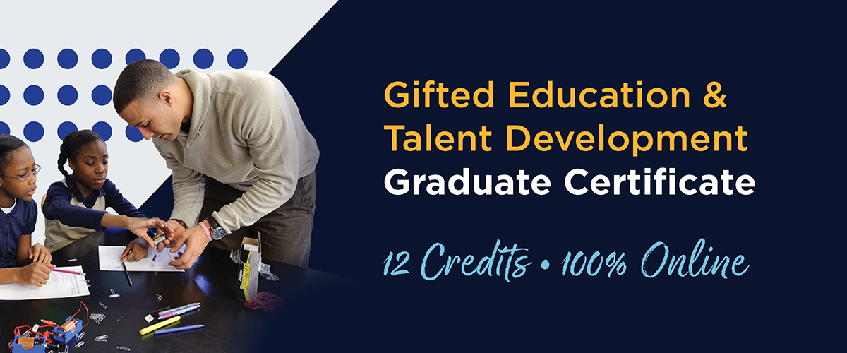 Gifted Education Online Graduate Certificate